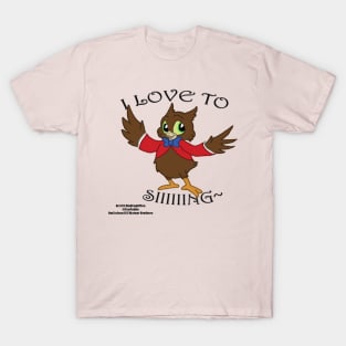 I Love To Sing-a T-Shirt